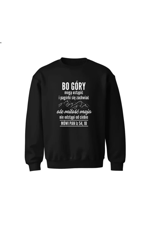 Bluza dziecięca bez kaptura Bo góry mogą ustąpić - czarna
