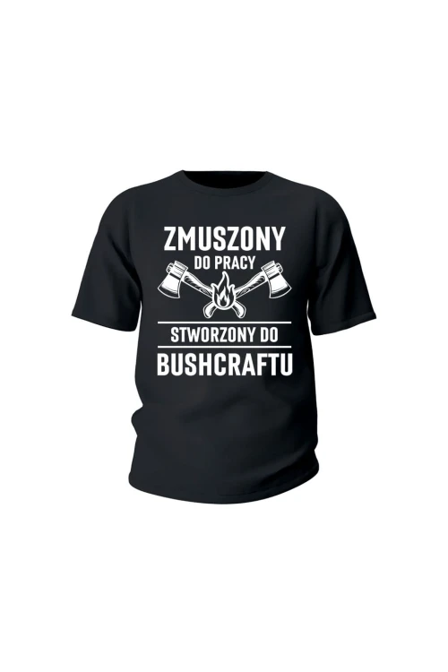 Koszulka dziecięca Zmuszony do pracy, stworzony do bushcraftu - czarna