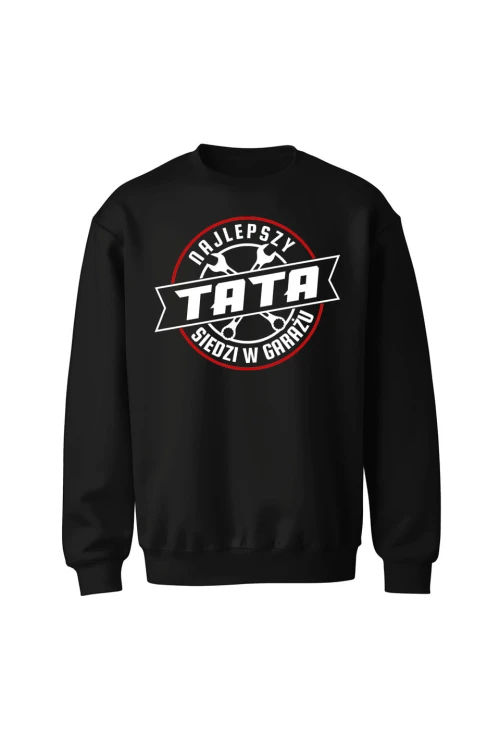 Bluza męska bez kaptura Najlepszy tata siedzi w garażu - czarna