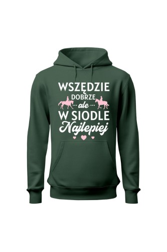 Bluza damska z kapturem W siodle najlepiej - zielona