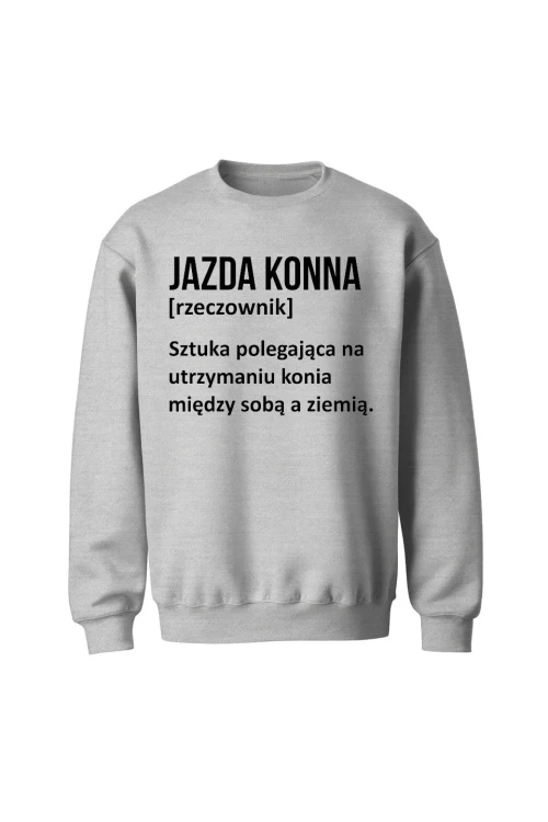 Bluza bez kaptura Jazda konna - Definicja - szara