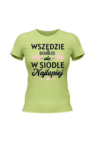 Koszulka damska W siodle najlepiej - limonka