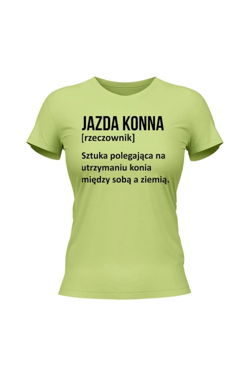 Koszulka damska Jazda konna - Definicja - limonka