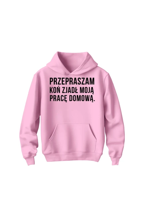 Bluza dziecięca z kapturem Przepraszam koń zjadł moją pracę domową - różowa