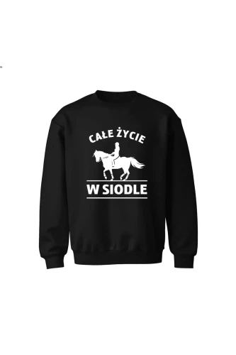 Bluza dziecięca bez kaptura Całe życie w siodle
