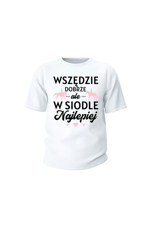 Koszulka dziecięca W siodle najlepiej - biała