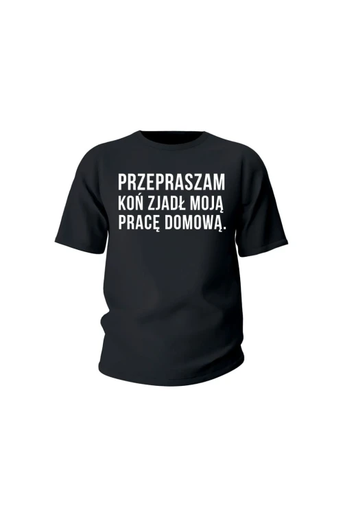 Koszulka dziecięca Przepraszam koń zjadł moją pracę domową - czarna