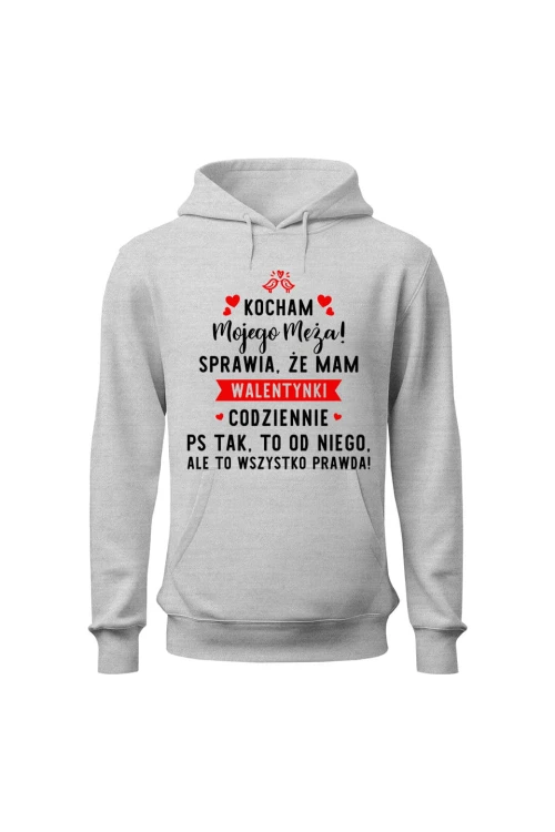 Bluza damska z kapturem Kocham mojego męża - szara