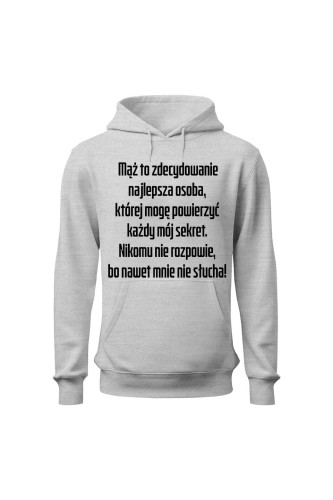 Bluza damska z kapturem Mąż to zdecydowanie najlepsza osoba - szara