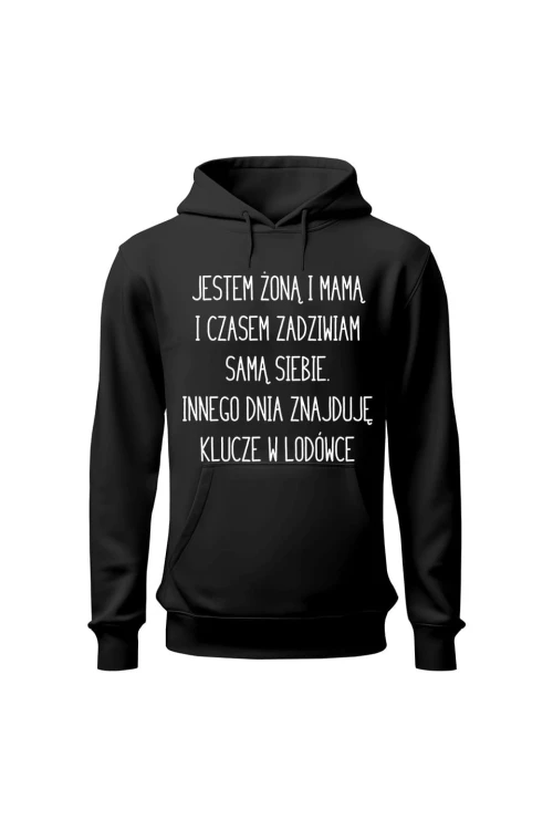 Bluza damska z kapturem Jestem żoną i mamą i czasem zadziwiam samą siebie - czarna