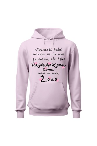 Bluza damska z kapturem Większość ludzi zwraca się do mnie po imieniu - różowa