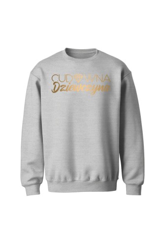 Bluza bez kaptura Cudowna dziewczyna - szara