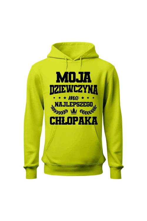 Bluza męska z kapturem Moja dziewczyna ma najlepszego chłopaka - limonka