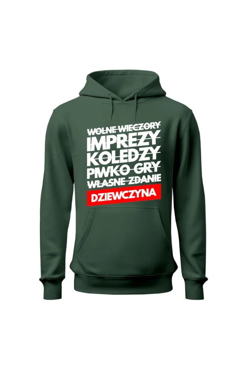 Bluza męska z kapturem Wolne wieczory imprezy koledzy piwko gry własne zdanie - zielona