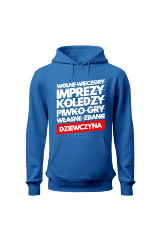 Bluza męska z kapturem Wolne wieczory imprezy koledzy piwko gry własne zdanie - niebieska