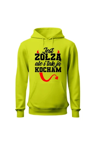 Bluza męska z kapturem Jest zołzą ale i tak ją kocham
