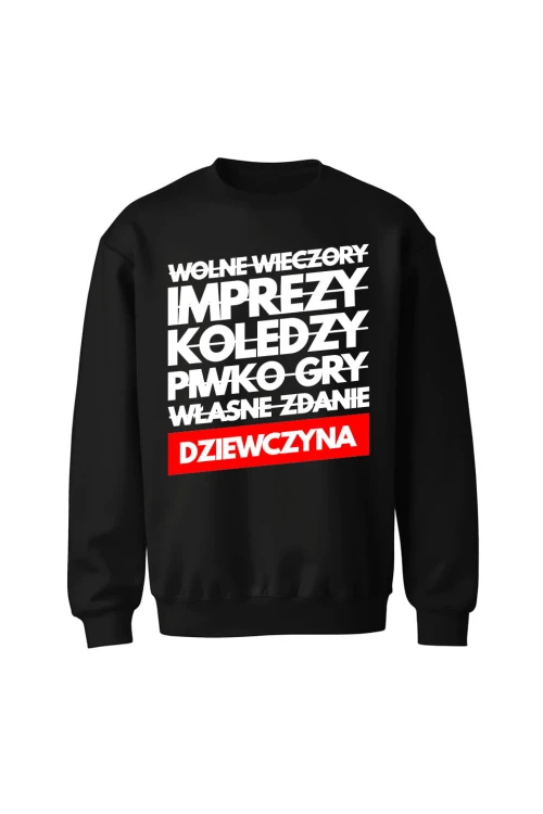 Bluza bez kaptura Wolne wieczory imprezy koledzy piwko gry własne zdanie - czarna