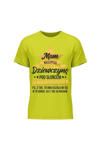 Koszulka męska Mam najlepszą dziewczynę pod słońcem - limonka