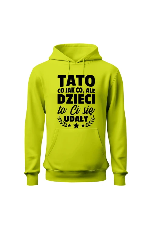 Bluza męska z kapturem Dzieci ci się udały tato - limonka