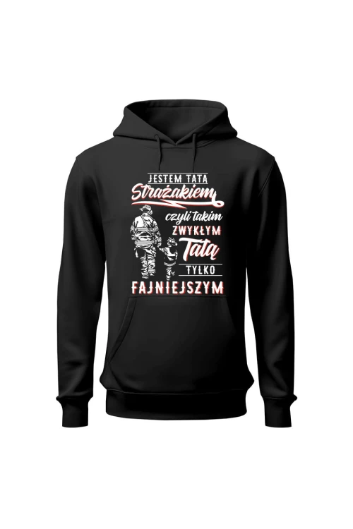Bluza męska z kapturem Jestem tatą strażakiem - czarna