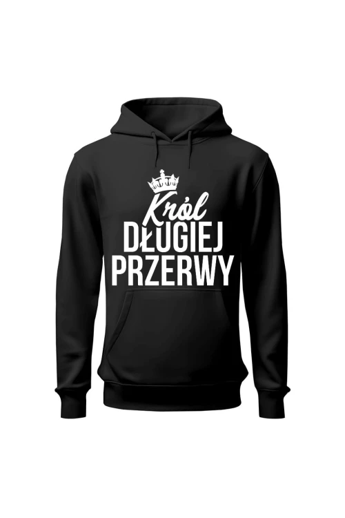 Bluza męska z kapturem Król długiej przerwy - czarna