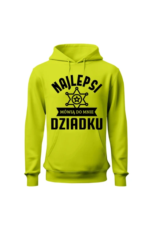 Bluza męska z kapturem Najlepsi mówią do mnie dziadku - limonka