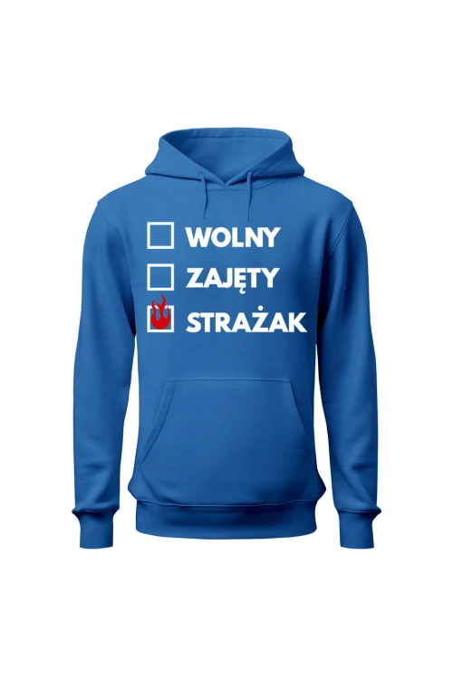 Bluza męska z kapturem Wolny zajęty strażak - niebieska