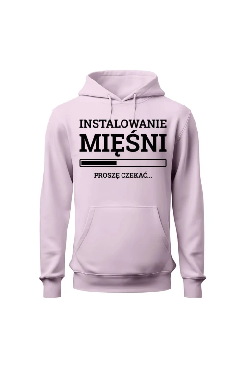 Bluza damska z kapturem Instalowanie mięśni Proszę czekać - różowa