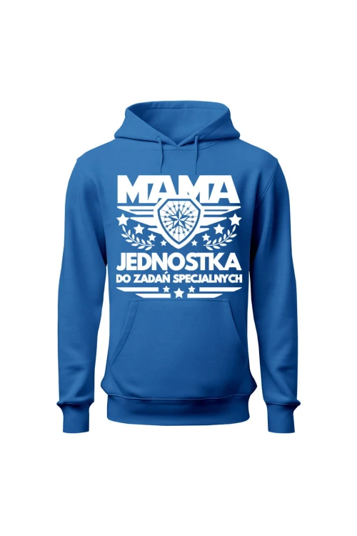 Bluza damska z kapturem Mama jednostka do zadań specjalnych - niebieska