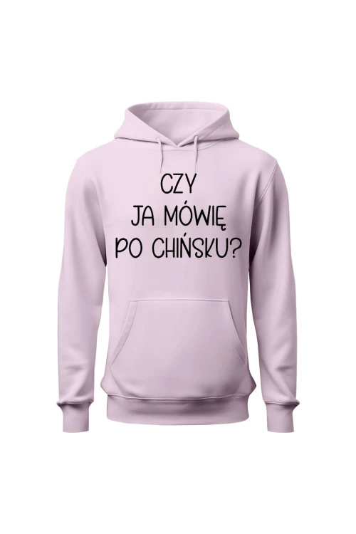 Bluza damska z kapturem Czy ja mówię po chińsku - różowa