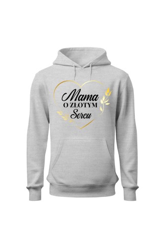 Bluza damska z kapturem Mama o złotym sercu - szara