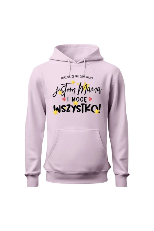 Bluza damska z kapturem Jestem mamą i mogę wszystko - różowa