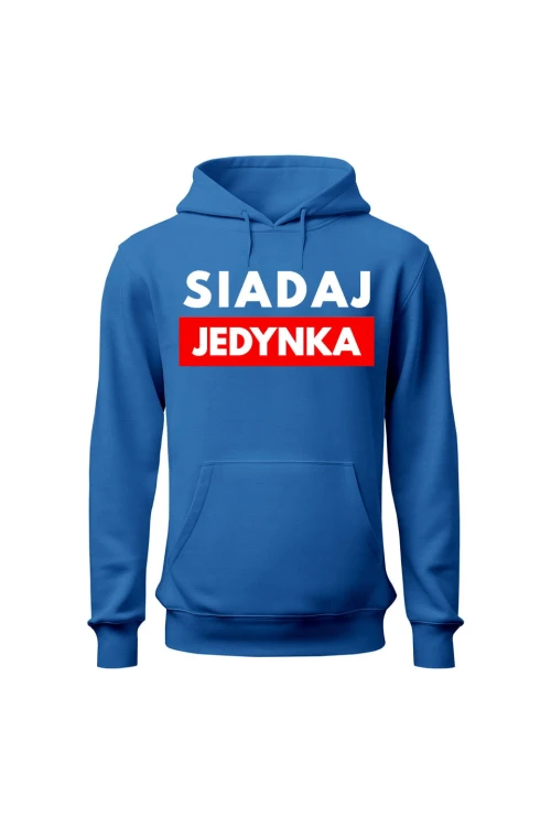Bluza damska z kapturem Siadaj jedynka - niebieska