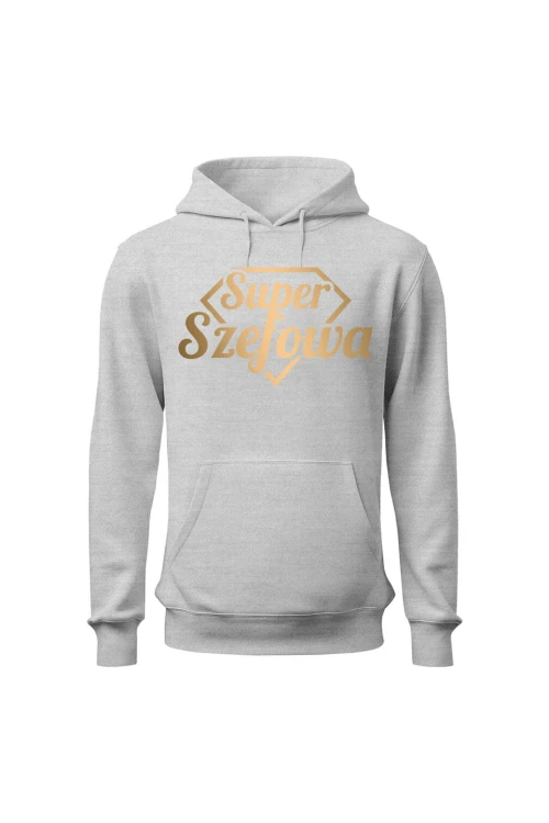 Bluza damska z kapturem Super Szefowa złoty nadruk - szara