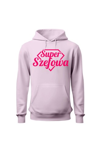 Bluza damska z kapturem Super Szefowa różowy nadruk - różowa