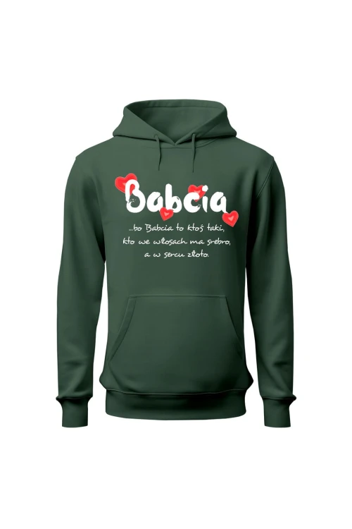 Bluza damska z kapturem Babcia - zielona