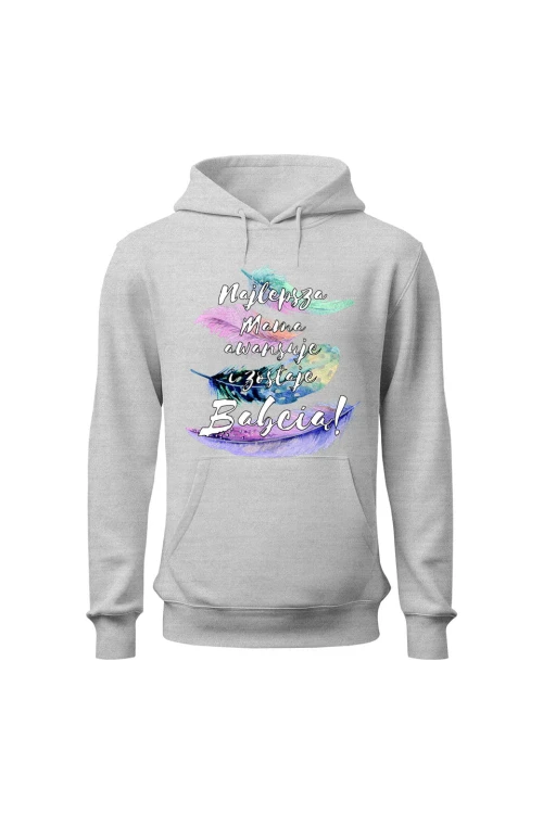 Bluza damska z kapturem Najlepsza mama awansuje i zostaje babcią - szara