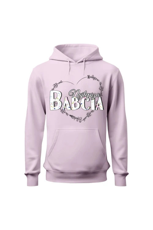 Bluza damska z kapturem Najlepsza babcia - różowa