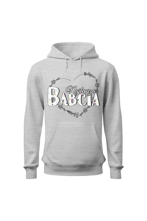 Bluza damska z kapturem Najlepsza babcia - szara