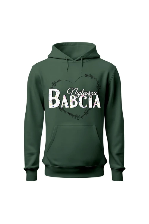 Bluza damska z kapturem Najlepsza babcia - zielona
