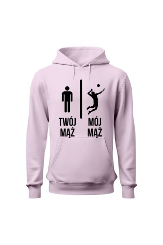 Bluza damska z kapturem Twój mąż vs Mój mąż siatkówka - różowa