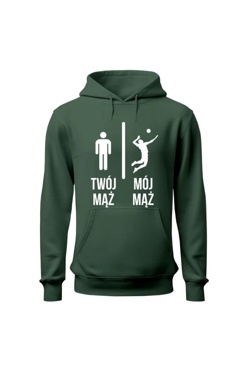 Bluza damska z kapturem Twój mąż vs Mój mąż siatkówka - zielona
