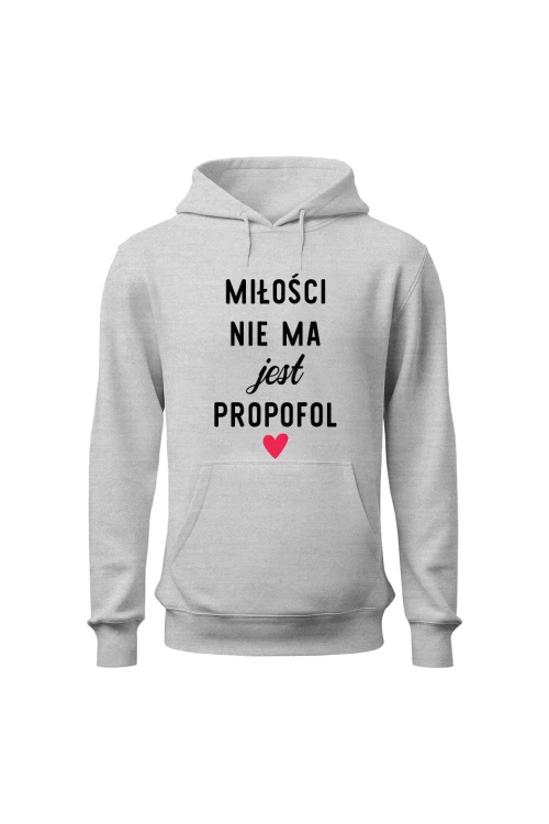 Bluza damska z kapturem Miłości nie ma jest - szara