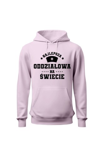Bluza damska z kapturem Najlepsza oddziałowa na świecie - różowa
