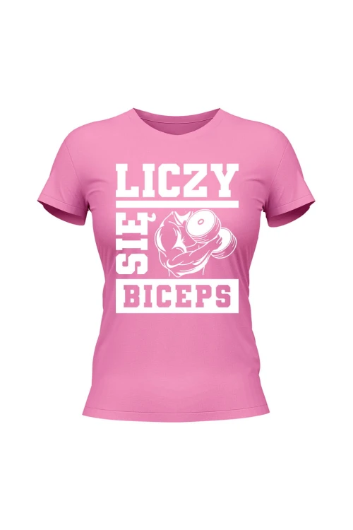 Koszulka damska Liczy się biceps - różowa