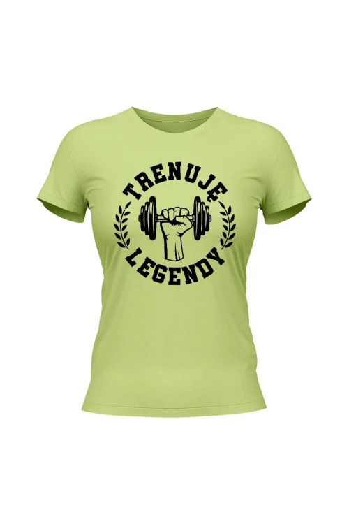 Koszulka damska Trenuję legendy - limonka