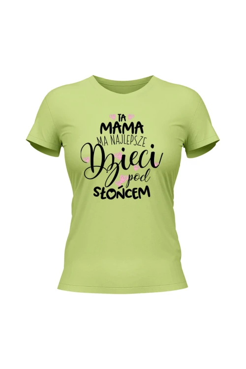 Koszulka damska Ta mama ma najlepsze dzieci pod słońcem - limonka