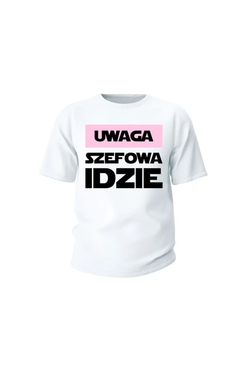 Koszulka dziecięca Uwaga Szefowa Idzie - biała