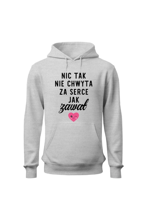 Bluza damska z kapturem Nic tak nie chwyta za serce jak zawał - szara