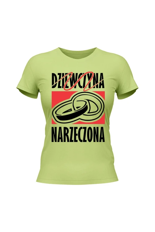 Koszulka damska Dziewczyna  Narzeczona - limonka